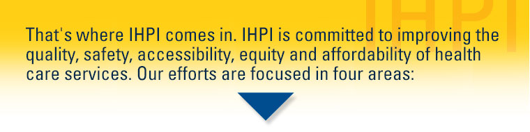 That is where IHPI comes in.