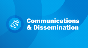 Communications & Dissemination